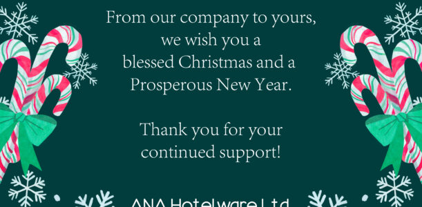 ANA Hotelware Ltd. – Christmas Greetings